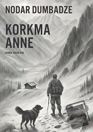 Korkma Anne - Nodar Dumbadze - Flu Kitap - Fiyatı - Yorumları - Satın 