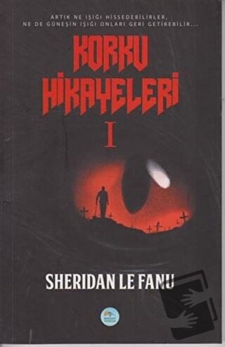 Korku Hikayeleri 1 - Sheridan Le Fanu - Maviçatı Yayınları - Fiyatı - 