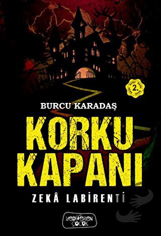 Korku Kapanı - Burcu Karadaş - Yediveren Çocuk - Fiyatı - Yorumları - 