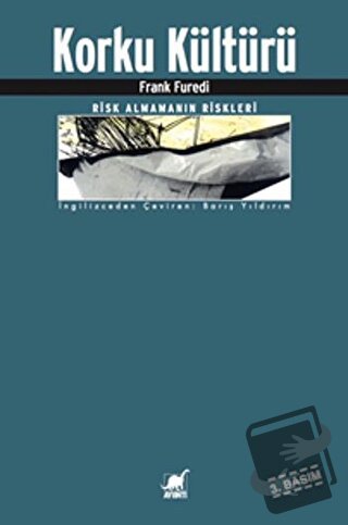 Korku Kültürü - Frank Furedi - Ayrıntı Yayınları - Fiyatı - Yorumları 