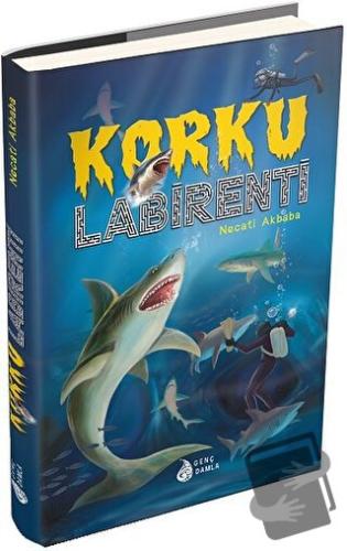 Korku Labirenti - Necati Akbaba - Genç Damla Yayınevi - Fiyatı - Yorum