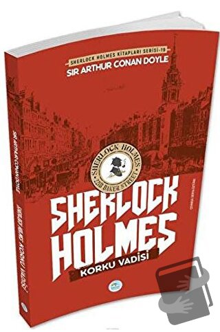 Korku Vadisi - Sherlock Holmes - Sir Arthur Conan Doyle - Maviçatı Yay