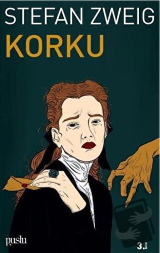 Korku - Stefan Zweig - Puslu Yayıncılık - Fiyatı - Yorumları - Satın A