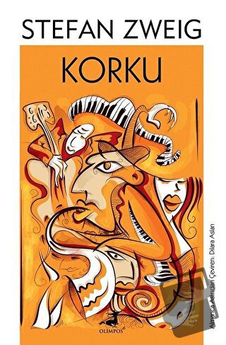 Korku - Stefan Zweig - Olimpos Yayınları - Fiyatı - Yorumları - Satın 