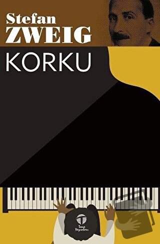 Korku - Stefan Zweig - Tema Yayınları - Fiyatı - Yorumları - Satın Al