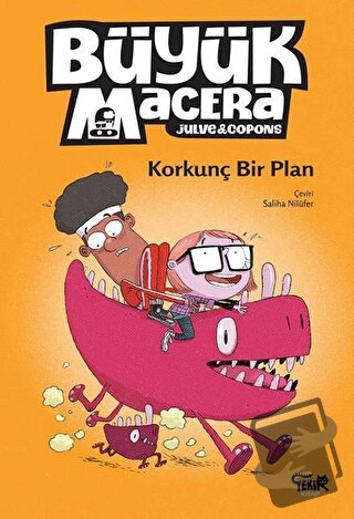 Korkunç Bir Plan - Büyük Macera - Jaume Copons - Tekir Kitap - Fiyatı 