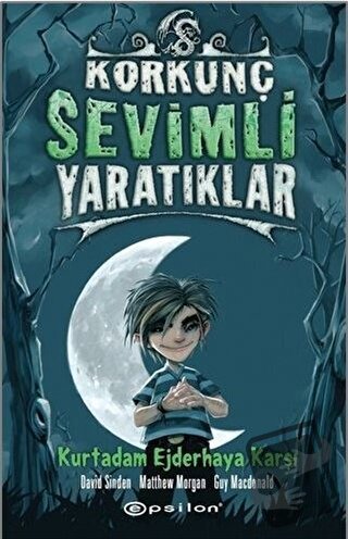 Korkunç Sevimli Yaratıklar - 2 Kurt Adam Ejderhaya Karşı (Ciltli) - Da