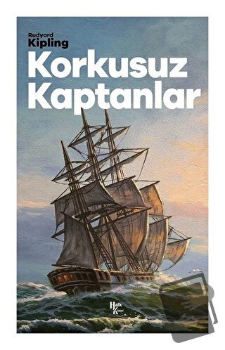 Korkusuz Kaptanlar - Joseph Rudyard Kipling - Halk Kitabevi - Fiyatı -