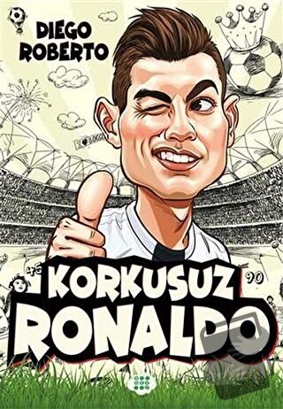 Korkusuz Ronaldo - Diego Roberto - Dokuz Çocuk - Fiyatı - Yorumları - 