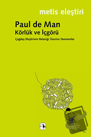 Körlük ve İçgörü - Paul de Man - Metis Yayınları - Fiyatı - Yorumları 