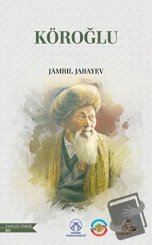 Köroğlu - Jambil Jabayev - Bengü Yayınları - Fiyatı - Yorumları - Satı