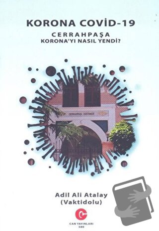 Korona Covid-19 - Adil Ali Atalay - Can Yayınları (Ali Adil Atalay) - 