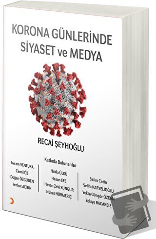 Korona Günlerinde Siyaset ve Medya - Recai Şeyhoğlu - Cinius Yayınları