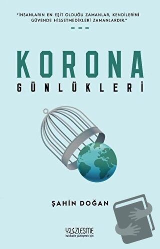 Korona Günlükleri - Şahin Doğan - Yüzleşme Yayınları - Fiyatı - Yoruml