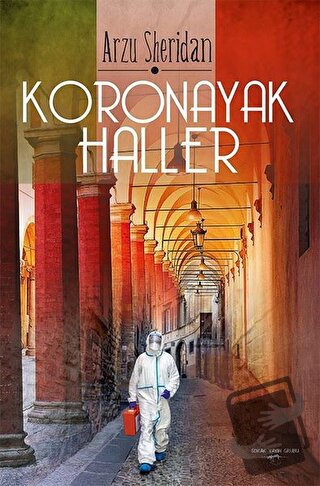 Koronayak Haller - Arzu Sheridan - Sokak Kitapları Yayınları - Fiyatı 