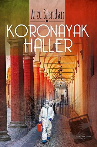 Koronayak Haller - Arzu Sheridan - Sokak Kitapları Yayınları - Fiyatı 