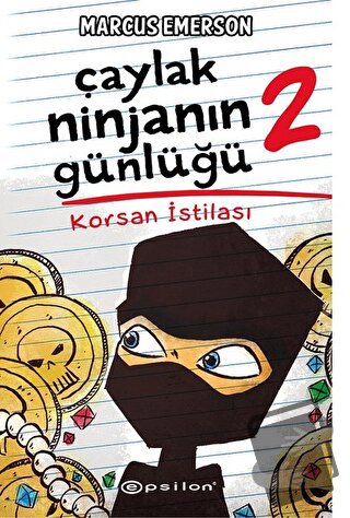 Korsan İstilası - Çaylak Ninjanın Günlüğü 2 (Ciltli) - Marcus Emerson 