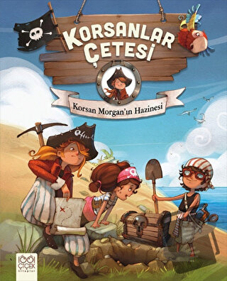 Korsanlar Çetesi : Korsan Morgan'ın Hazinesi - Juliette Parachini-Deny