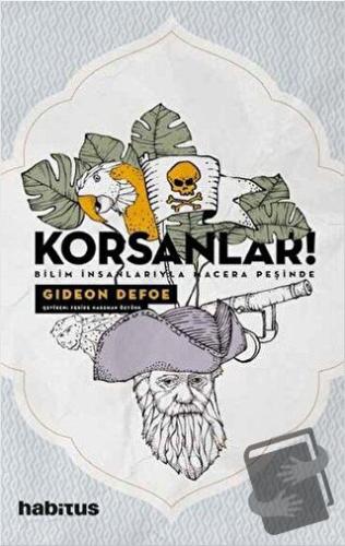 Korsanlar! - Gideon Defoe - Habitus Kitap - Fiyatı - Yorumları - Satın