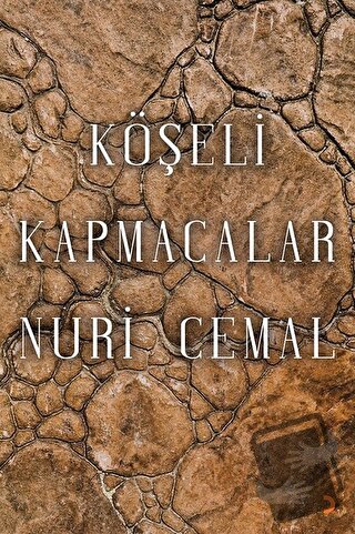 Köşeli Kapmacalar - Nuri Cemal - Cinius Yayınları - Fiyatı - Yorumları