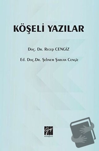 Köşeli Yazılar - Recep Cengiz - Gazi Kitabevi - Fiyatı - Yorumları - S