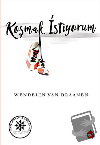 Koşmak İstiyorum - Wendelin Van Draanen - Beyaz Balina Yayınları - Fiy