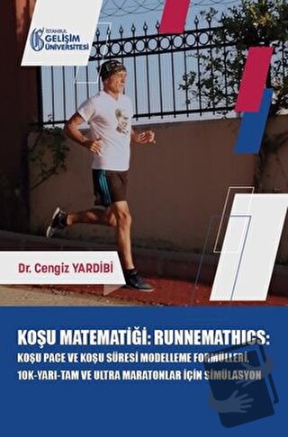 Koşu Matematiği : Runnemathics - Cengiz Yardibi - İstanbul Gelişim Üni