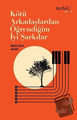 Kötü Arkadaşlardan Öğrendiğim İyi Şarkılar - Mustafa Akar - Muhit Kita