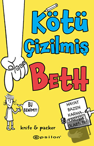 Kötü Çizilmiş Beth - Knife & Packer - Epsilon Yayınevi - Fiyatı - Yoru