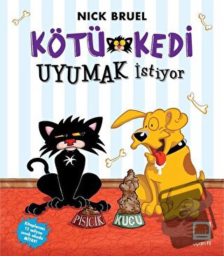 Kötü Kedi Uyumak İstiyor - Nick Bruel - Uçan Fil Yayınları - Fiyatı - 