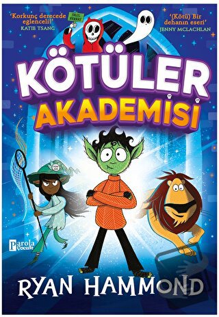 Kötüler Akademisi - Ryan Hammond - Parola Çocuk - Fiyatı - Yorumları -