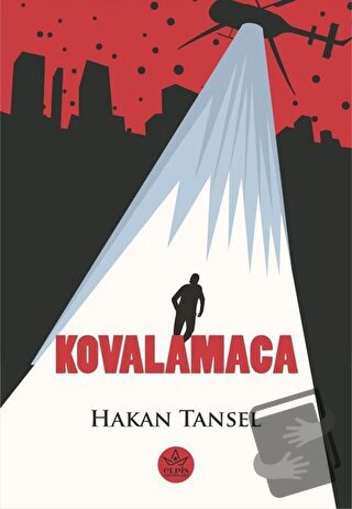 Kovalamaca - Hakan Tansel Güner - Elpis Yayınları - Fiyatı - Yorumları