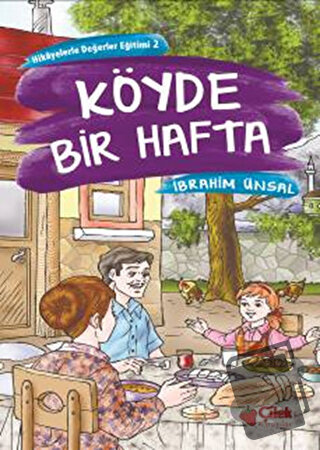 Köyde Bir Hafta - İbrahim Ünsal - Çilek Kitaplar - Fiyatı - Yorumları 