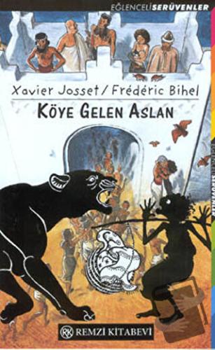 Köye Gelen Aslan - Frederic Bihel - Remzi Kitabevi - Fiyatı - Yorumlar