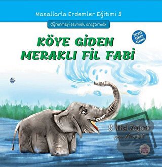 Köye Giden Meraklı Fil Fabi - Şerife Nihal Zeybek - Okur Çocuk - Fiyat