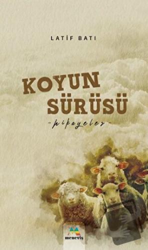 Koyun Sürüsü - Latif Batı - Meneviş Yayınları - Fiyatı - Yorumları - S