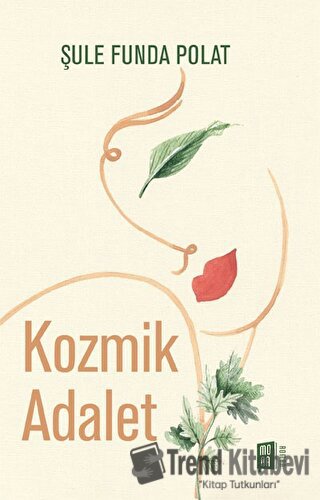 Kozmik Adalet - Şule Funda Polat - Mona Kitap - Fiyatı - Yorumları - S