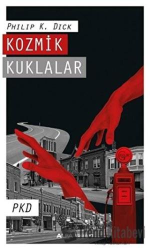 Kozmik Kuklalar - Philip K. Dick - Alfa Yayınları - Fiyatı - Yorumları