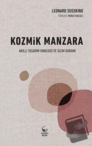 Kozmik Manzara - Leonard Susskind - Ginko Kitap - Fiyatı - Yorumları -