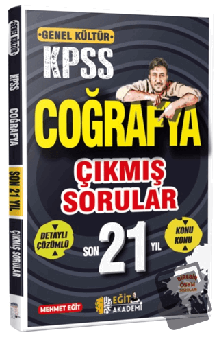 KPSS Coğrafya Son 21 Yıl Çıkmış Sorular - Mehmet Eğit - Eğit Akademi -