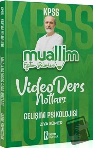 KPSS Eğitim Bilimleri Muallim Gelişim Psikolojisi Video Ders Notları, 