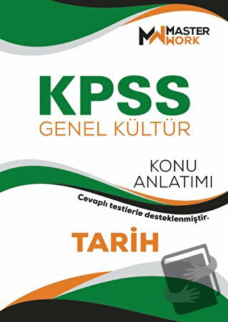 KPSS - Genel Kültür - Tarih Konu Anlatımı - Kolektif - MasterWork - Fi