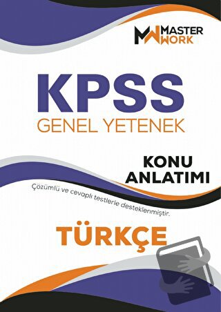 KPSS - Genel Yetenek / Türkçe Konu Anlatımı - Kolektif - MasterWork - 