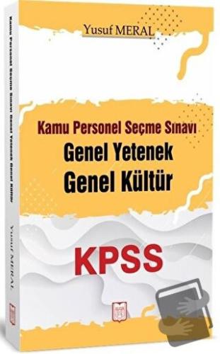 KPSS Kamu Personel Seçme Sınavı Genel Yetenek Genel Kültür - Yusuf Mer