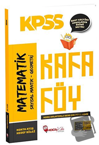 KPSS Matematik Konu Anlatımlı Kafa Föy - Kolektif - Hoca Kafası Yayınl