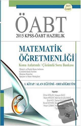 KPSS-ÖABT 2015 Hazırlık Matematik Öğretmenliği / 1. Kitap : Alan Eğiti