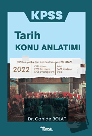 KPSS Tarih Konu Anlatımı - Cahide Bolat - Temsil Kitap - Fiyatı - Yoru