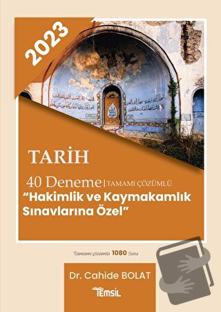 KPSS Tarih Tamamı Çözümlü 40 Deneme - Cahide Bolat - Temsil Kitap - Fi