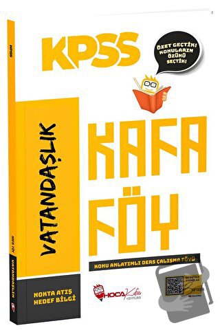 KPSS Vatandaşlık Konu Anlatımlı Kafa Föy - Kolektif - Hoca Kafası Yayı