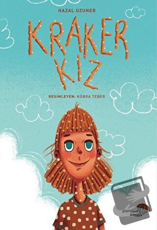 Kraker Kız - Hazal Uzuner - Paraşüt Kitap - Fiyatı - Yorumları - Satın